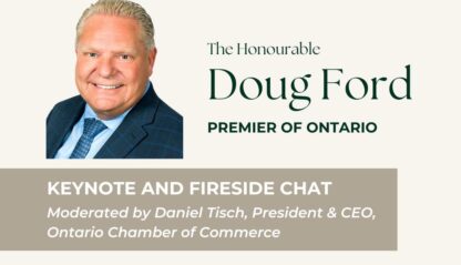 The Honourable Doug Ford, Premier of Ontario